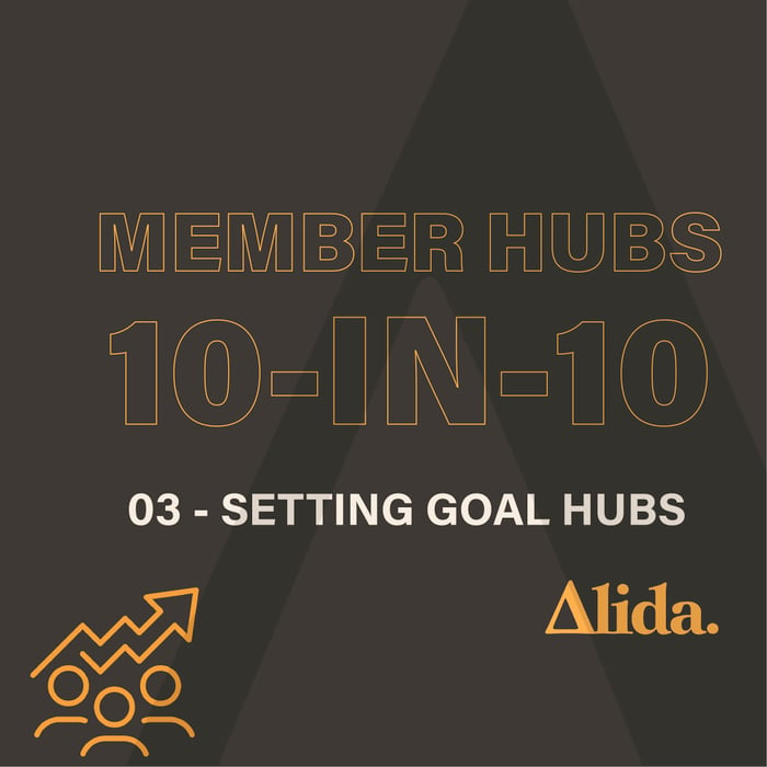 Member Hubs: Setting Hub Goals